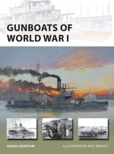 Gunboats of World War I (New Vanguard, Band 221)